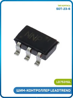 MobiRound ШИМ-контроллер LEADTREND (LD7531GL (SOT-23-6) 31)